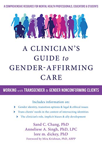 Clinician's Guide To Gender Affirming Care