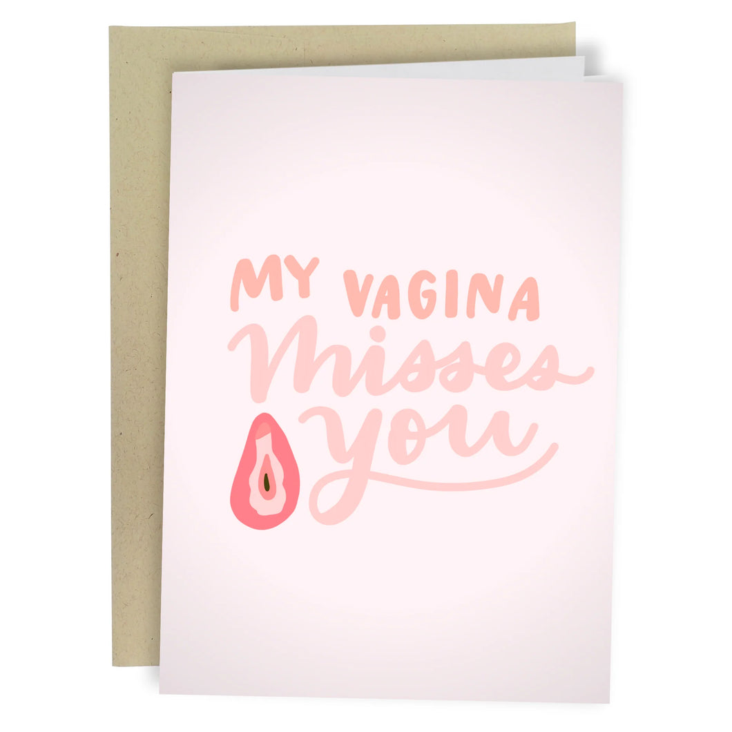 My Vagina Misses You Card