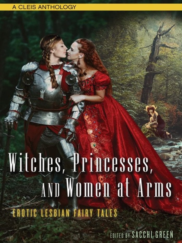 Witches, Princesses, and Women at Arms