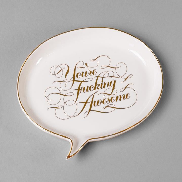 You're F#cking Awesome Ceramic Tray