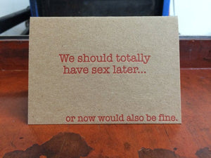 Sex Later Card