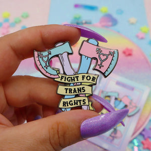 Fight For Trans Rights Pin